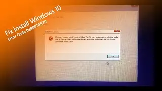 How to Fix install windows 10 error code 0x80070570