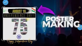 Independence Day Poster Design in Mobile | Poster Design |Happy Independence Day | ISHAN V