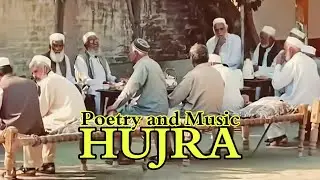 H U J R A  Poetry and Music ( حجره )