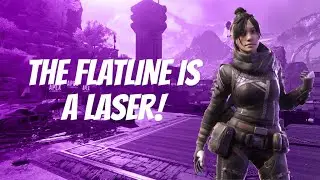 The Flatline is a LASER! #27