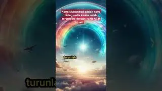nama Muhammad adalah nama yamg mulia karena selalu bsrsanding dengan nama Allah swt #motivasihidup