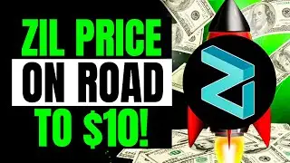 Zilliqa (ZIL) On The Road To $10 | Zilliqa Price Prediction 2025