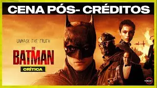 BATMAN CENA PÓS-CRÉDITOS!