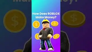 How does Roblox Make Money? - DeepTalksTV