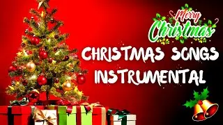 Most Popular Christmas Songs🎄Christmas Music☃️Christmas Songs Instrumental