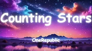 Counting Stars - OneRepublic [lyrics]