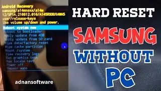 How to Hard Reset Samsung Galaxy without PC