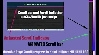 Creative Page Scroll Progress Bar  & Creative Animated Scroll Indicator| CSS3 & Vanilla Javascript