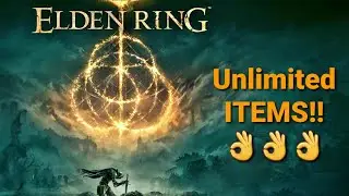 Unlimited Items Elden Ring, Armor, Swords, Smithing Stones and MORE!