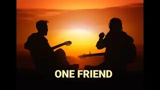 ONE FRIEND ~ DAN SEALS  |  NO COPYRIGHT 072021