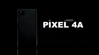 PIXEL 4A  - THE NEW BUDGET BEAST