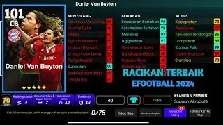 Racikan Terbaik Daniel Van Buyten 101 Max Level Rating Efootball Mobile 2025