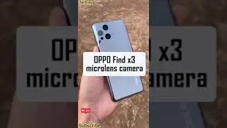 Oppo find x3 microscope lens