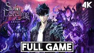 SOLO LEVELING: ARISE Gameplay Walkthrough FULL GAME 4K 60FPS - No Commentary