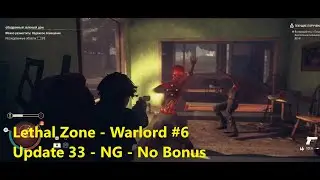 State of Decay 2 JE - Update 33 : Смертельная зона NG - Командир | Часть - 6/6