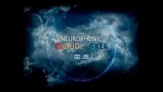 Neurophonic - Cloudbucker [Rainbow & Rooted]