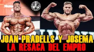 JOAN PRADELLS Y JOSEMA; LA RESACA DEL EMPRO