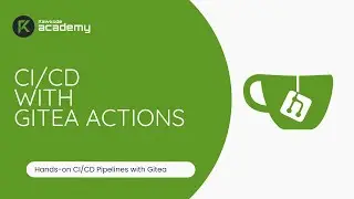 Hands-on Introduction to Gitea Actions