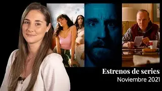 Todas las series de estreno en noviembre en Netflix, HBO, Disney+, Amazon, Filmin y Movistar+
