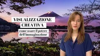 VISUALIZZAZIONE: che cos'è e come sfruttarla a proprio vantaggio