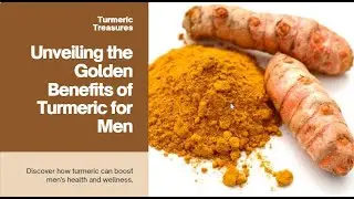 Turmeric Triumph  Unveiling the Golden
