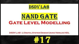 nand gate verilog code | nand gate | verilog code | verilog hdl | vlsi | gate level modelling
