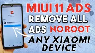 Disable MIUI 11 Ads on Xiaomi Phone | Redmi Note 6 Pro, Redmi Note 7 Disable MIUI 11 Ads | No ROOT