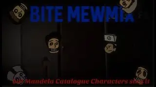 FNF Bite MEWMIX but Mandela Catalogue Characters Sing it [Mandela Cover]
