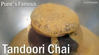 Pune's Famous Tandoori Chai Recipe - The JS Education