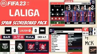 FIFA 23 MOD LALIGA SCOREBOARD + ( Spain Scoreboard Pack 23/24) TU 17.1 by MCK - FIFA 23 PC 