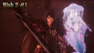 Nioh 2 - Let's Play - 01 - Ready to Die!