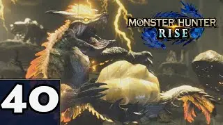 Monster Hunter Rise - Episode 40: The Thunder God Narwa