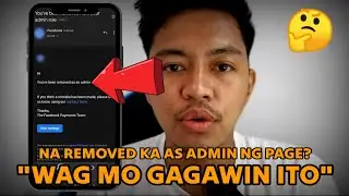 😫 Na Remove ka ba as Admin sa PAGE or Profile mo? 😫 