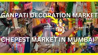 Ganpati Decoration I Cheapest Market In MUMBAI I Ulhasnagar Vs Crawford Market I Who Is Cheapest ?