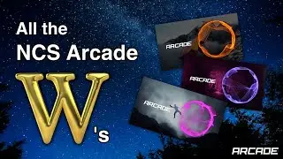 Every W Song in NCS Arcade