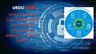 HOW TO Secure your data like files ,photos or Document from  hackers Others friend  in urdu | hindi