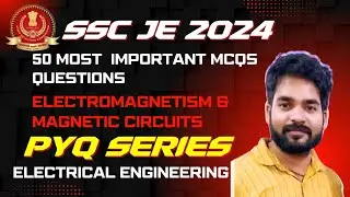 SSC JE PYQ || RANK BOOSTER || ELECTROMAGNETISM IMPORTANT QUESTIONS