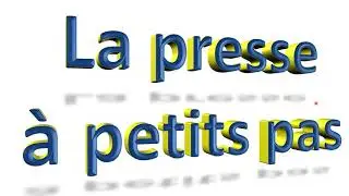La presse à petits pas 1