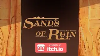 Sands of Ruin Trailer - Out on Itch