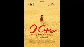 O Corno, une histoire de femmes de Jaoine Camborda 2023 | Espagne, Portugal, Belgique | Drame