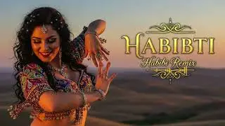 Habibi Remix 2026 – Luxury Arabic Vibes From Dubai 🏙✨ | Habbi Be Habbi Be