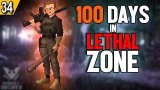 Can i Survive 100 DAYS in State of Decay 2 's LETHAL Zone - 48