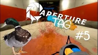 Aperture TAG #5 ►С лёгкостью◄