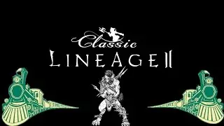 Lineage 2 Classic Russia Сервер Maphr - Паравозим) кач на париках l2 ru