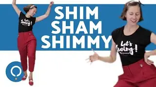 Lindy Hop Choreography - The Shim Sham Shimmy