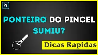 PONTEIRO do PINCEL do Photoshop NÃO APARECE? Saiba COMO RESOLVER!