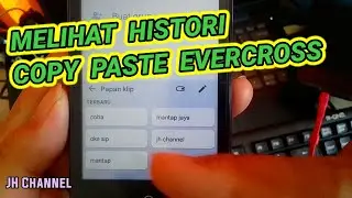 Cara Mengetahui History Copy Paste Teks di Evercross-How to Know CopyPaste Text History in Evercross