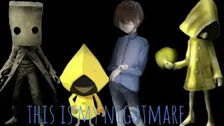The nightmare of children - little nightmares