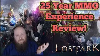 25 Year MMO/ARPG Vet Review Of Lost Ark!