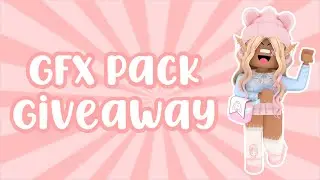 Gfx Pack Giveaway || Daisy Playz